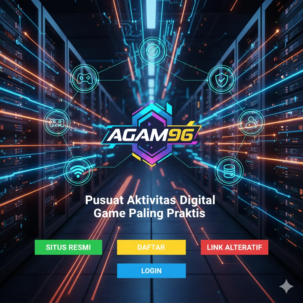 AGAM96 Pusat Aktivitas Digital Game